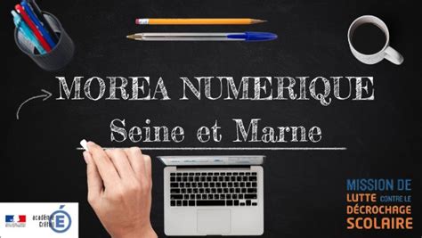 Présentation MOREA Numérique de Seine et Marne .